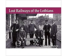 KNYGA Bookshop Lost Railways of the Lothians