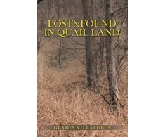 KNYGA Gladys Villalobos Lost&amp;Found in Quail Land