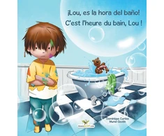 KNYGA Bookshop ¡Lou, es la hora del bano! - C'est l'heure du bain, Lou !