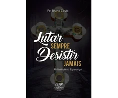 KNYGA Bookshop Lutar Sempre Desistir Jamais