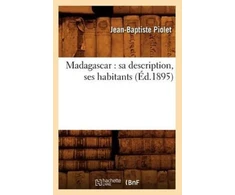 KNYGA Bookshop Madagascar: Sa Description, Ses Habitants (Ed.1895)