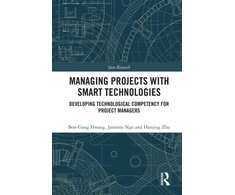 KNYGA Bon-Gang Hwang Managing Projects with Smart Technologies