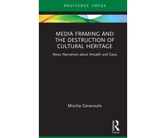 KNYGA Bookshop Media Framing and the Destruction of Cultural Heritage