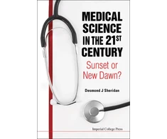 KNYGA Bookshop Medical Science In The 21st Century: Sunset Or New Dawn?