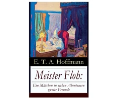 KNYGA Bookshop Meister Floh: Ein Marchen in Sieben Abenteuern Zweier Freunde