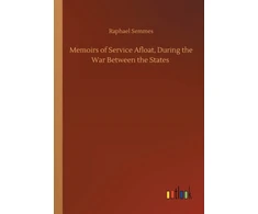 KNYGA Bookshop Memoirs of Service Afloat, During the War Between the States