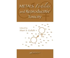 KNYGA Bookshop Metals, Fertility, and Reproductive Toxicity