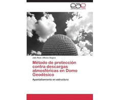 KNYGA Bookshop Metodo de proteccion contra descargas atmosfericas en Domo Geodesico