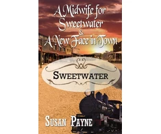 KNYGA Texas Midwife for Sweetwater and A New Face in Town