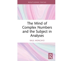 KNYGA Bookshop Mind of Complex Numbers and the Subject in Analyses