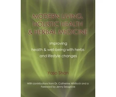 KNYGA Yaso Shan Modern Living, Holistic Health &amp; Herbal Medicine