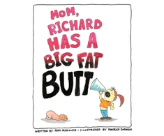 KNYGA Bookshop Mom, Richard Has a Big Fat Butt!!!