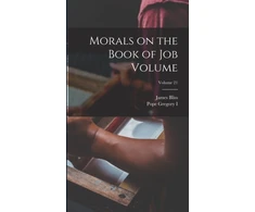 KNYGA Bookshop Morals on the Book of Job Volume; Volume 21