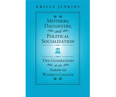 KNYGA Bookshop Mothers, Daughters, and Political Socialization