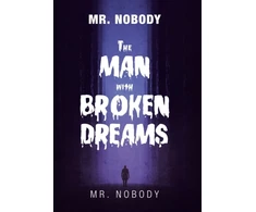 KNYGA Bookshop Mr. Nobody the Man with a Broken Dreams