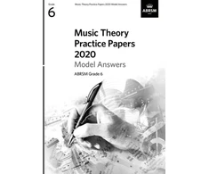KNYGA Bookshop Music Theory Practice Papers 2020 Model Answers, ABRSM Grade 6