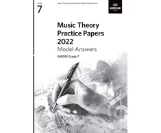 KNYGA Bookshop Music Theory Practice Papers Model Answers 2022, ABRSM Grade 7