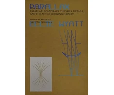 KNYGA Bookshop PARALLAX: Conspiracy Theories, Details and the Act of Looking Closely