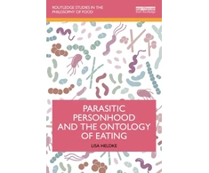 KNYGA Bookshop Parasitic Personhood and the Ontology of Eating