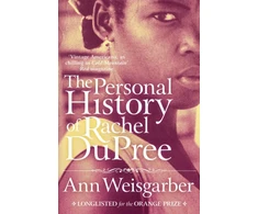 KNYGA Ann Weisgarber The Personal History of Rachel DuPree