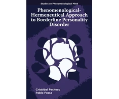 KNYGA Bookshop Phenomenological-Hermeneutical Approach to Borderline Personality Disorder