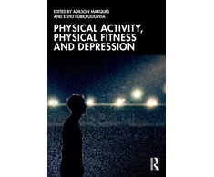 KNYGA Bookshop Physical Activity, Physical Fitness and Depression