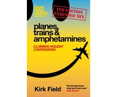 KNYGA Bookshop Planes, Trains &amp; Amphetamines: Ltd Edition Extended Mix