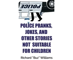 KNYGA Bookshop Police Pranks, Jokes, and Other Stories Not Suitable For Children