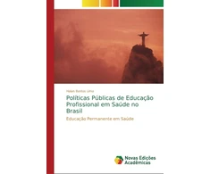KNYGA Bookshop Politicas Publicas de Educacao Profissional em Saude no Brasil