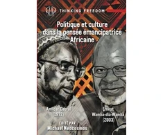 KNYGA Bookshop Politique et Culture dans la Pensee Emancipatrice Africaine