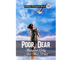 KNYGA Bookshop Poor, Dear Margaret Kirby And Other Stories