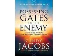 KNYGA Bookshop Possessing the Gates of the Enemy – A Training Manual for Militant Intercession