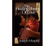 KNYGA Dr Joseph, PH.D., D.D. (Vanderbilt University, USA) Murphy Power of Love