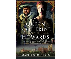 KNYGA Bookshop Queen Katherine and the Howards