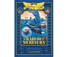 KNYGA Bookshop Raid of No Return: Bigger &amp; Badder Edition (Nathan Hale's Hazardous Tales #7)
