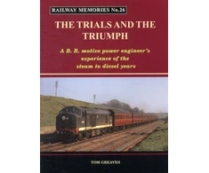 KNYGA Bookshop Railway Memories the Trials and the Triumph