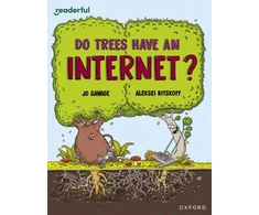 KNYGA Bookshop Readerful Independent Library: Oxford Reading Level 14: Do Trees Have an Internet?