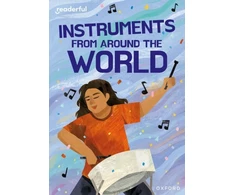 KNYGA Bookshop Readerful Rise: Oxford Reading Level 11: Instruments from Around the World