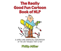 KNYGA Philip Miller Really Good Fun Cartoon Book of NLP