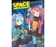 KNYGA Bookshop Reborn as a Space Mercenary: I Woke Up Piloting the Strongest Starship! (Manga) Vol. 9