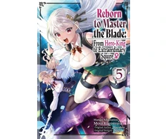 KNYGA Bookshop Reborn to Master the Blade: From Hero-King to Extraordinary Squire ?, Vol. 5 (manga)