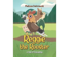 KNYGA Melissa Dabrowski Reggie the Rooster