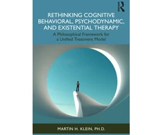 KNYGA Bookshop Rethinking Cognitive Behavioral, Psychodynamic, and Existential Therapy