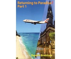 KNYGA Bookshop Returning to Paradise? Part 1 : A Memoir of an Afro-Caribbean man’s re-emigration from the UK to 1980s Barbados