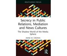 KNYGA Bookshop Secrecy in Public Relations, Mediation and News Cultures