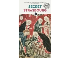 KNYGA Guillaume Bouvier Secret Strasbourg Guide