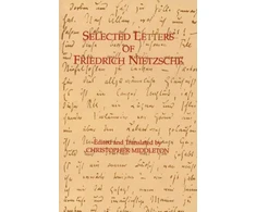KNYGA Bookshop Selected Letters of Friedrich Nietzsche