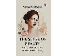 KNYGA Bookshop Sense of Beauty Being the Outlines of Aesthetic Theory