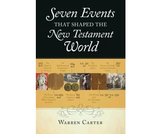 KNYGA Bookshop Seven Events That Shaped the New Testament World