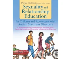 KNYGA Bookshop Sexuality and Relationship Education for Children and Adolescents with Autism Spectrum Disorders